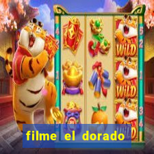 filme el dorado (1966 dublado download)